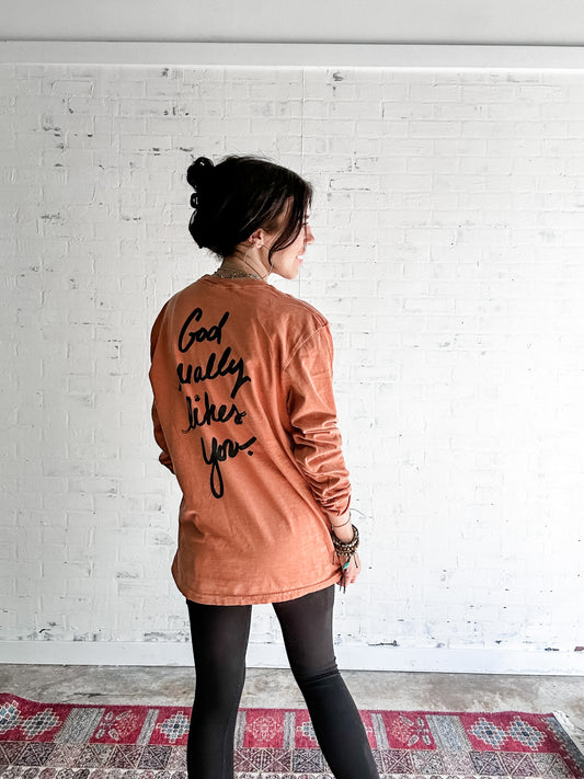 God Really Likes You Long Sleeve-Spice